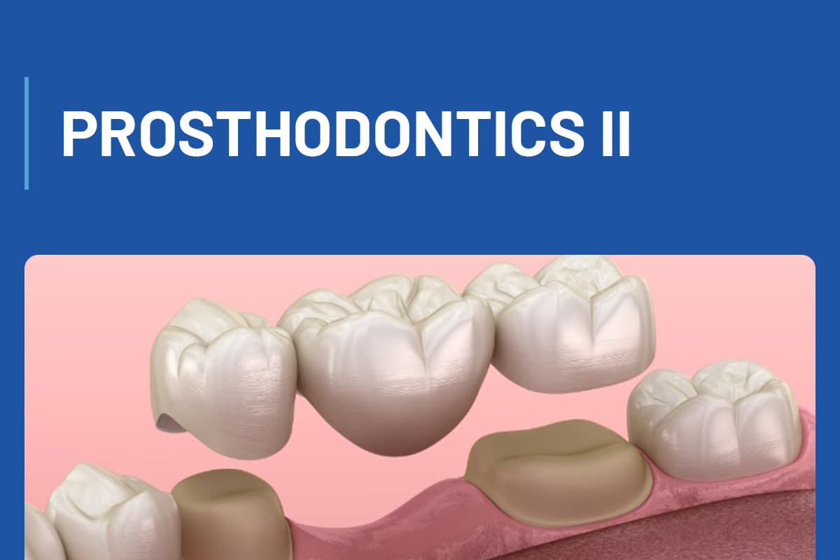 4.2 INBDE - Prosthodontics II