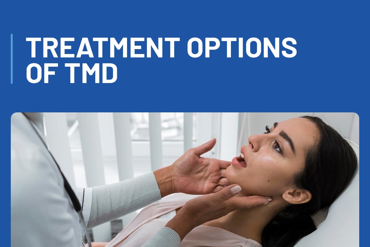 Treatment Options of TMD