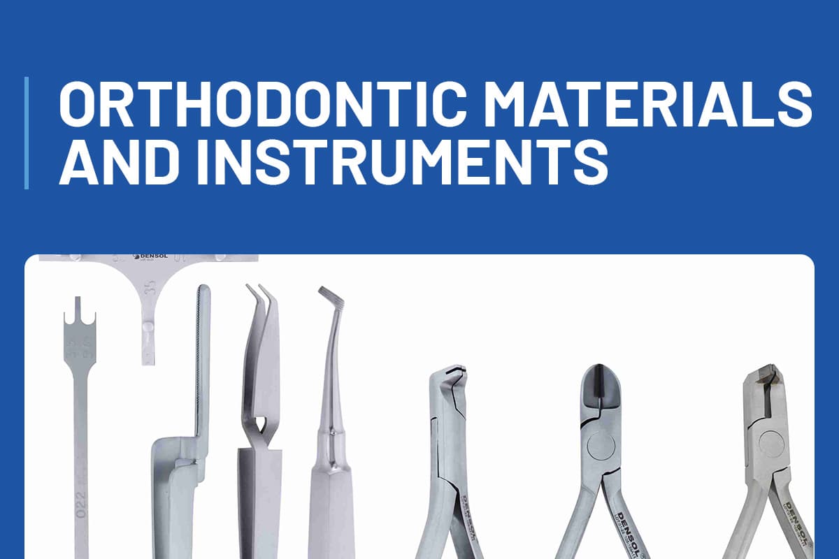 Orthodontic Materials and Instruments + Workshop